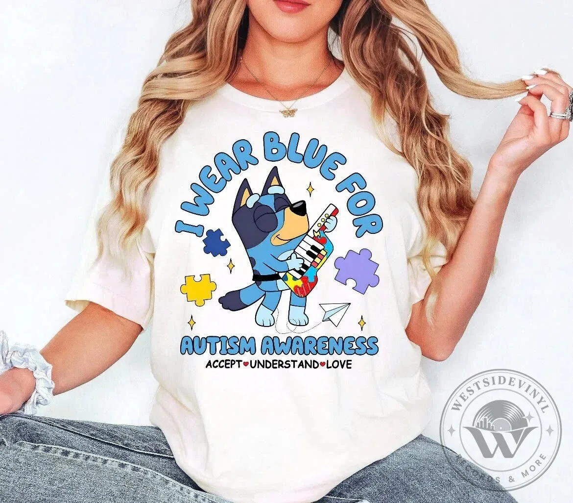 Bluey Autism Awareness Day I Wear Blue For Acceptance Understand Love T-Shirt